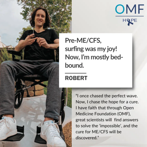 Photo de Robert, l'un des sympathisants de l'OMF, avec une citation : « Avant l'EM/SFC, le surf était ma joie ! Maintenant, je suis le plus souvent cloué au lit ».